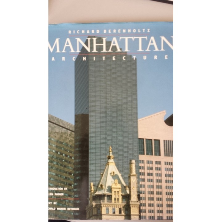 RICHARD BERENHOLTZ. Manhattan Architecture